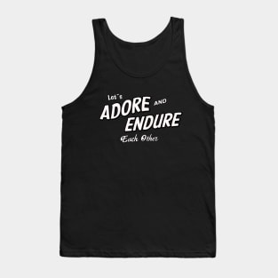 Adore and Endure Tank Top
